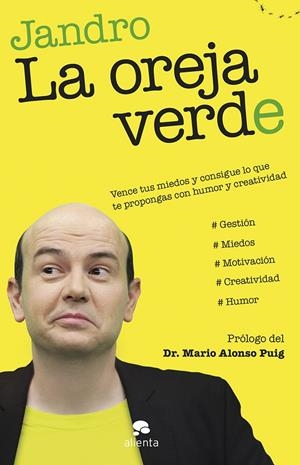 LA OREJA VERDE | 9788415678267 | JANDRO | Llibreria La Font de Mimir - Llibreria online Barcelona - Comprar llibres català i castellà