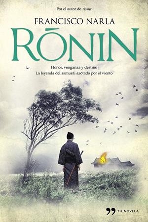 RÓNIN | 9788499983325 | NARLA, FRANCISCO | Llibreria La Font de Mimir - Llibreria online Barcelona - Comprar llibres català i castellà