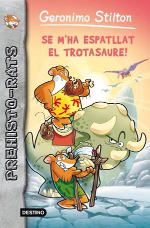 SE M'HA ESPATLLAT EL TROTOSAURE! | 9788415790938 | STILTON, GERONIMO | Llibreria La Font de Mimir - Llibreria online Barcelona - Comprar llibres català i castellà