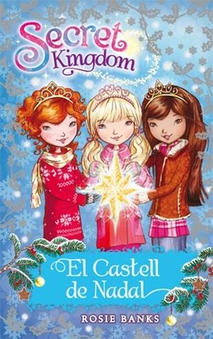 SECRET KINGDOM. EL CASTELL DE NADAL | 9788424649289 | BANKS, ROSIE | Llibreria La Font de Mimir - Llibreria online Barcelona - Comprar llibres català i castellà