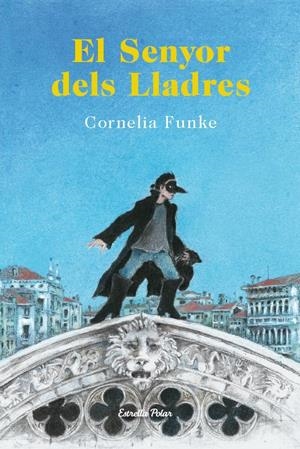 EL SENYOR DELS LLADRES | 9788490573464 | FUNKE, CORNELIA | Llibreria La Font de Mimir - Llibreria online Barcelona - Comprar llibres català i castellà