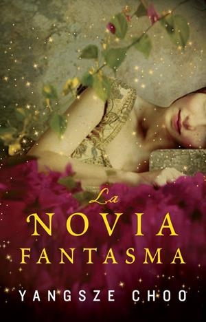 LA NOVIA FANTASMA | 9788415709510 | YANGSZE CHOO | Llibreria La Font de Mimir - Llibreria online Barcelona - Comprar llibres català i castellà