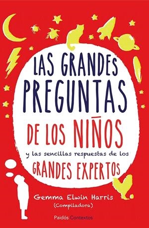 LAS GRANDES PREGUNTAS DE LOS NIÑOS | 9788449329616 | HARRIS, GEMMA ELWIN | Llibreria La Font de Mimir - Llibreria online Barcelona - Comprar llibres català i castellà