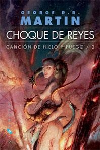 CHOQUE DE REYES | 9788496208209 | MARTIN, GEORGE R.R. | Llibreria La Font de Mimir - Llibreria online Barcelona - Comprar llibres català i castellà