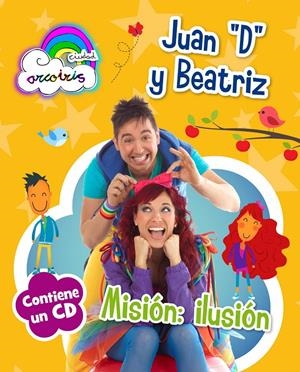 CIUDAD ARCOIRIS | 9788408120667 | JUAN D Y BEATRIZ | Llibreria La Font de Mimir - Llibreria online Barcelona - Comprar llibres català i castellà