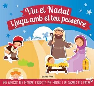 CONSTRUEIX I JUGA AMB EL TEU PESSEBRE | 9788490572443 | AA.VV. | Llibreria La Font de Mimir - Llibreria online Barcelona - Comprar llibres català i castellà