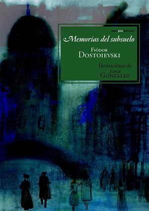MEMORIAS DEL SUBSUELO | 9788415601586 | DOSTOIEVSKI,FIODOR | Llibreria La Font de Mimir - Llibreria online Barcelona - Comprar llibres català i castellà