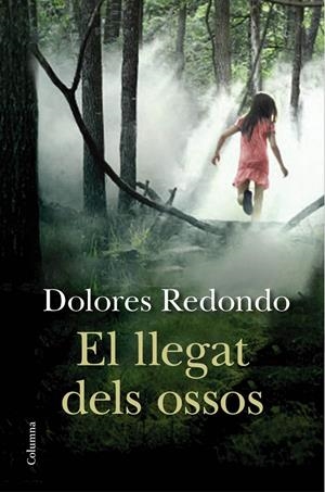 EL LLEGAT DELS OSSOS | 9788466417891 | REDONDO, DOLORES | Llibreria La Font de Mimir - Llibreria online Barcelona - Comprar llibres català i castellà