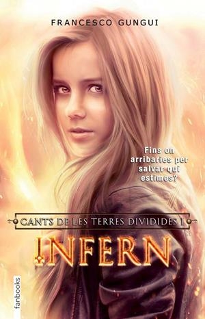 INFERNO | 9788415745327 | GUNGUI, FRANCESCO | Llibreria La Font de Mimir - Llibreria online Barcelona - Comprar llibres català i castellà