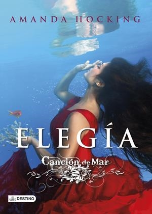 CANCION DE MAR 4. ELEGIA | 9788408121541 | AMANDA HOCKING | Llibreria La Font de Mimir - Llibreria online Barcelona - Comprar llibres català i castellà