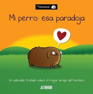 MI PERRO: ESA PARADOJA | 9788415685470 | INMAN, MATTHEW | Llibreria La Font de Mimir - Llibreria online Barcelona - Comprar llibres català i castellà