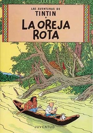 TINTIN. LA OREJA ROTA | 9788426102744 | HERGE (SEUD. DE REMI, GEORGES) | Llibreria La Font de Mimir - Llibreria online Barcelona - Comprar llibres català i castellà