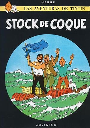 TINTIN. STOCK DE COQUE | 9788426110039 | Herge (Seud. de Remi, Georges) | Llibreria La Font de Mimir - Llibreria online Barcelona - Comprar llibres català i castellà
