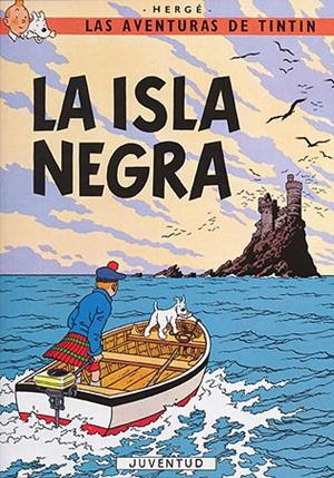 TINTIN. LA ISLA NEGRA | 9788426155276 | Herge (Seud. de Remi, Georges) | Llibreria La Font de Mimir - Llibreria online Barcelona - Comprar llibres català i castellà