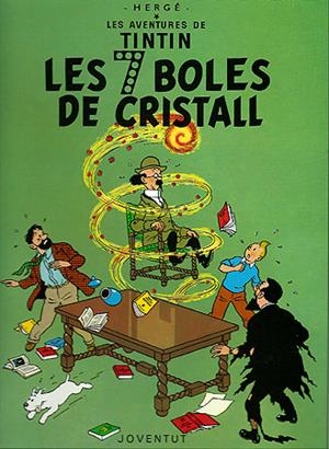 TINTIN. LES SET BOLES DE CRISTALL | 9788426110619 | Herge (Seud. de Remi, Georges) | Llibreria La Font de Mimir - Llibreria online Barcelona - Comprar llibres català i castellà