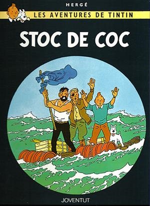 TINTIN. STOC DE COC | 9788426110626 | Herge (Seud. de Remi, Georges) | Llibreria La Font de Mimir - Llibreria online Barcelona - Comprar llibres català i castellà