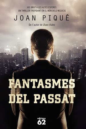 FANTASMES DEL PASSAT | 9788429770971 | PIQUÉ, JOAN | Llibreria La Font de Mimir - Llibreria online Barcelona - Comprar llibres català i castellà