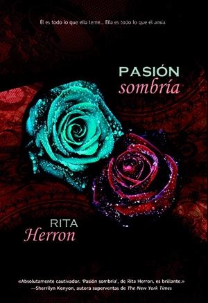 PASION SOMBRIA | 9788490182208 | HERRON RITA | Llibreria La Font de Mimir - Llibreria online Barcelona - Comprar llibres català i castellà