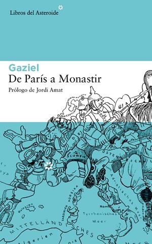 DE PARÍS A MONASTIR | 9788415625728 | CALVET, AGUSTÍ | Llibreria La Font de Mimir - Llibreria online Barcelona - Comprar llibres català i castellà