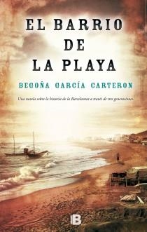 BARRIO DE LA PLAYA,EL | 9788466654265 | GARCIA CARTERON,BEGOÑA | Llibreria La Font de Mimir - Llibreria online Barcelona - Comprar llibres català i castellà