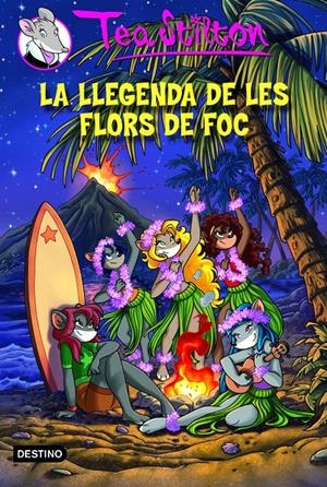 LA LLEGENDA DE LES FLORS DE FOC | 9788415790907 | STILTON TEA | Llibreria La Font de Mimir - Llibreria online Barcelona - Comprar llibres català i castellà