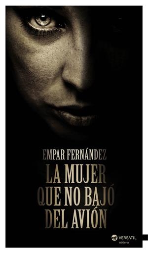 LA MUJER QUE NO BAJO DEL AVIÓN | 9788492929962 | EMPAR GONZÁLEZ GÓMEZ | Llibreria La Font de Mimir - Llibreria online Barcelona - Comprar llibres català i castellà