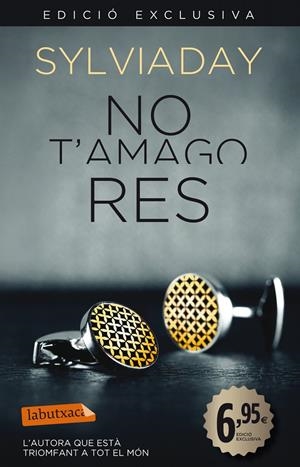 NO T'AMAGO RES | 9788499307848 | DAY, SYLVIA | Llibreria La Font de Mimir - Llibreria online Barcelona - Comprar llibres català i castellà
