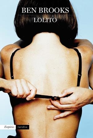 LOLITO | 9788497879262 | BROOKS, BEN | Llibreria La Font de Mimir - Llibreria online Barcelona - Comprar llibres català i castellà