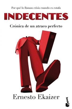 INDECENTES | 9788467040609 | EKAIZER, ERNESTO | Llibreria La Font de Mimir - Llibreria online Barcelona - Comprar llibres català i castellà
