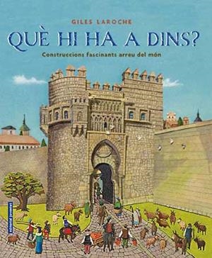 QUE HI HA A DINS? | 9788426137708 | LAROCHE, GILES | Llibreria La Font de Mimir - Llibreria online Barcelona - Comprar llibres català i castellà