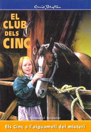 CINC A L`AIGUAMOLL, ELS | 9788426115553 | BLYTON, ENID | Llibreria La Font de Mimir - Llibreria online Barcelona - Comprar llibres català i castellà