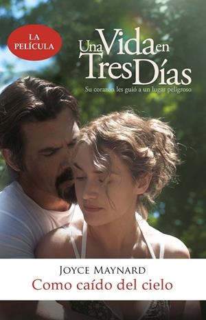 COMO CAÍDO DEL CIELO | 9788415945369 | JOYCE MAYNARD | Llibreria La Font de Mimir - Llibreria online Barcelona - Comprar llibres català i castellà