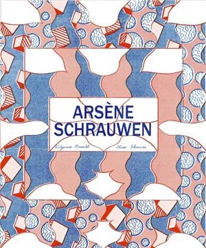 ARSÈNE SCHRAUWEN 1 | 9788494143946 | SCHRAUWEN, OLIVIER | Llibreria La Font de Mimir - Llibreria online Barcelona - Comprar llibres català i castellà