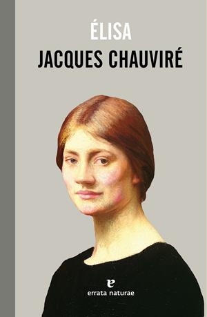 ÉLISA | 9788415217701 | CHAUVIRÉ, JACQUES | Llibreria La Font de Mimir - Llibreria online Barcelona - Comprar llibres català i castellà