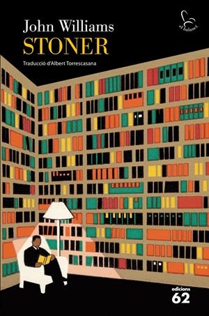 STONER | 9788429769319 | WILLIAMS, JOHN | Llibreria La Font de Mimir - Llibreria online Barcelona - Comprar llibres català i castellà