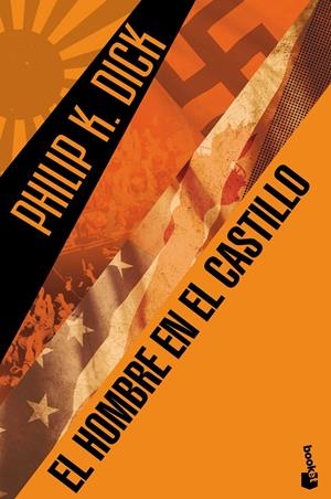 EL HOMBRE EN EL CASTILLO | 9788445001844 | DICK, PHILIP K. | Llibreria La Font de Mimir - Llibreria online Barcelona - Comprar llibres català i castellà