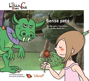 SENSE PETÓ | 9788498467338 | SALA, MARGA/  BAYÉS, PILARÍN | Llibreria La Font de Mimir - Llibreria online Barcelona - Comprar llibres català i castellà