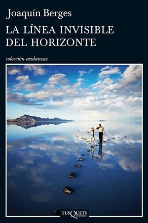 LA LINEA INVISIBLE DEL HORIZONTE | 9788483838617 | JOAQUÍN BERGES | Llibreria La Font de Mimir - Llibreria online Barcelona - Comprar llibres català i castellà