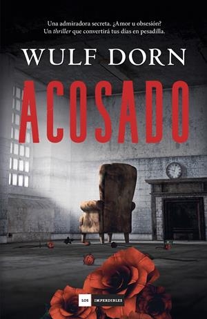 ACOSADO | 9788415355694 | WULF DORN | Llibreria La Font de Mimir - Llibreria online Barcelona - Comprar llibres català i castellà
