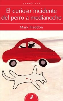 CURIOSO INCIDENTE DEL PERRO A MEDIANOCHE, EL (B) | 9788498383737 | HADDON, MARK | Llibreria La Font de Mimir - Llibreria online Barcelona - Comprar llibres català i castellà