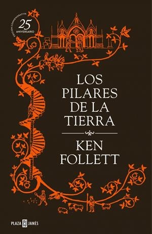 PILARES DE LA TIERRA 25 ANIVERSARIO,LOS | 9788401343070 | FOLLETT, KEN | Llibreria La Font de Mimir - Llibreria online Barcelona - Comprar llibres català i castellà