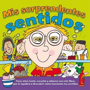 MIS SORPRENDENTES SENTIDOS | 9788415426752 | GOLDSMITH, DR MIKE | Llibreria La Font de Mimir - Llibreria online Barcelona - Comprar llibres català i castellà