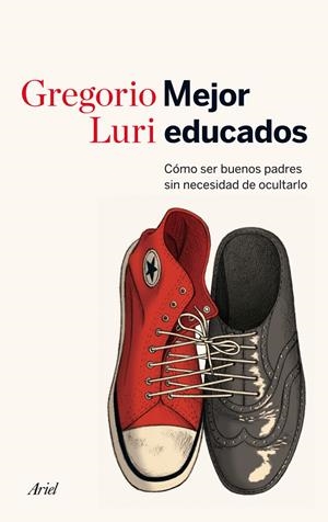 MEJOR EDUCADOS | 9788434414822 | LURI, GREGORIO | Llibreria La Font de Mimir - Llibreria online Barcelona - Comprar llibres català i castellà