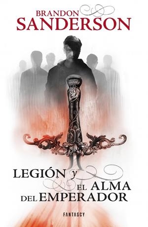 LEGION Y EL ALMA DEL EMPERADOR | 9788415831204 | SANDERSON BRANDON | Llibreria La Font de Mimir - Llibreria online Barcelona - Comprar llibres català i castellà
