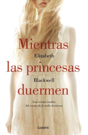 MIENTRAS LAS PRINCESAS DUERMEN | 9788426400512 | BLACKWELL ELIZABETH | Llibreria La Font de Mimir - Llibreria online Barcelona - Comprar llibres català i castellà