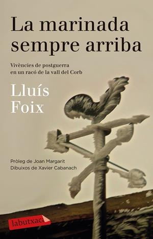 LA MARINADA SEMPRE ARRIBA | 9788499308500 | FOIX CARNICÉ, LLUÍS | Llibreria La Font de Mimir - Llibreria online Barcelona - Comprar llibres català i castellà