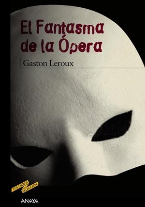EL FANTASMA DE LA ÓPERA | 9788466795180 | LEROUX, GASTON | Llibreria La Font de Mimir - Llibreria online Barcelona - Comprar llibres català i castellà