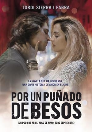 POR UN PUÑADO DE BESOS | 9788490431634 | SIERRA I FABRA, JORDI | Llibreria La Font de Mimir - Llibreria online Barcelona - Comprar llibres català i castellà