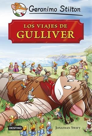LOS VIAJES DE GULLIVER | 9788408127888 | GERONIMO STILTON | Llibreria La Font de Mimir - Llibreria online Barcelona - Comprar llibres català i castellà