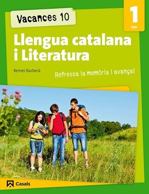 VACANCES 10. LLENGUA CATALANA I LITERATURA 1 ESO | 9788421853214 | BARBERÀ, REMEI | Llibreria La Font de Mimir - Llibreria online Barcelona - Comprar llibres català i castellà